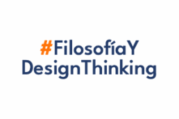 Filosofía y Design Thinking