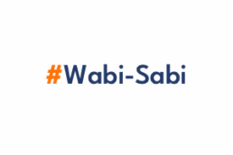 Wabi Sabi